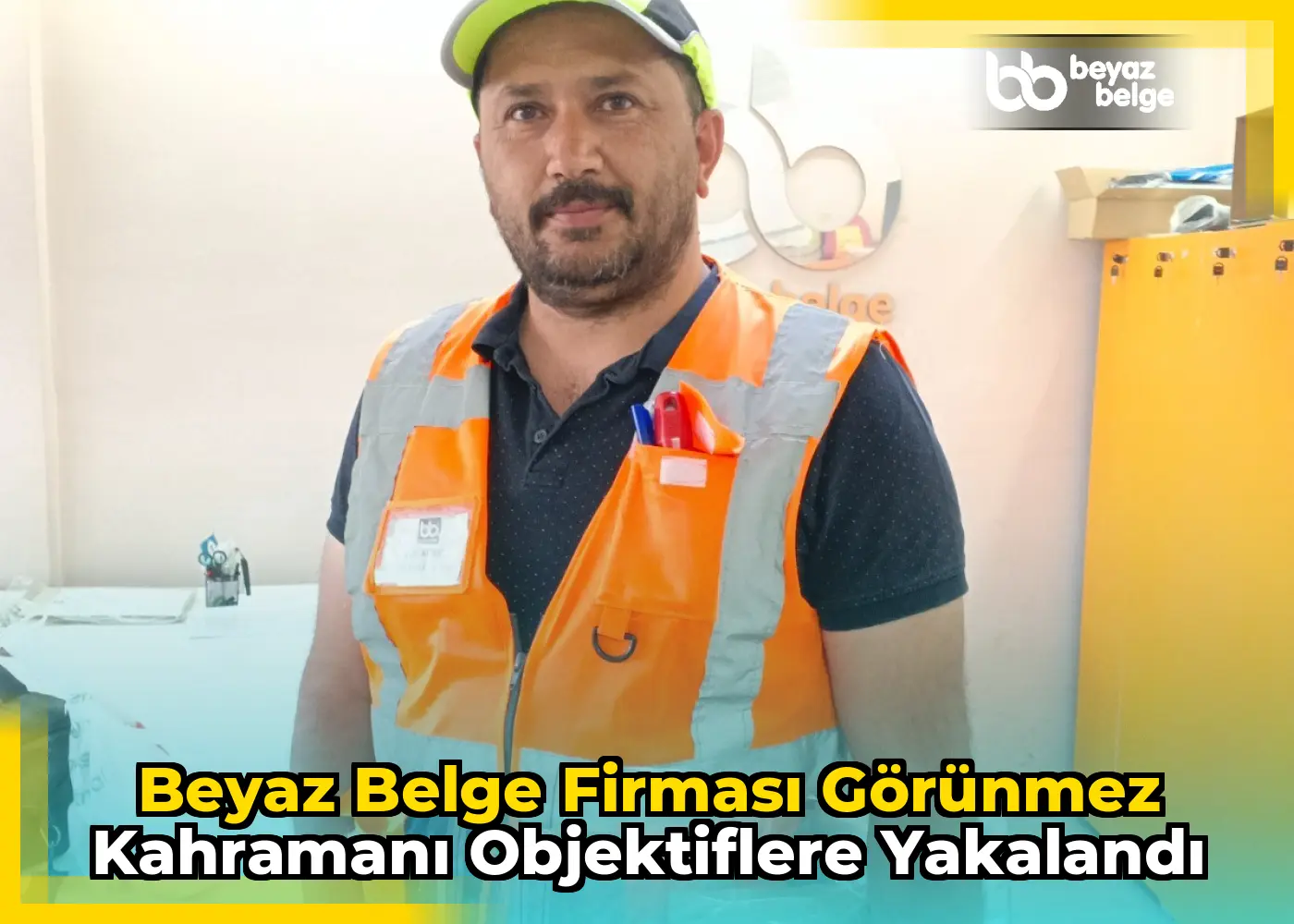 Beyaz belge firması görünmez kahramanı objektiflere yakalandı