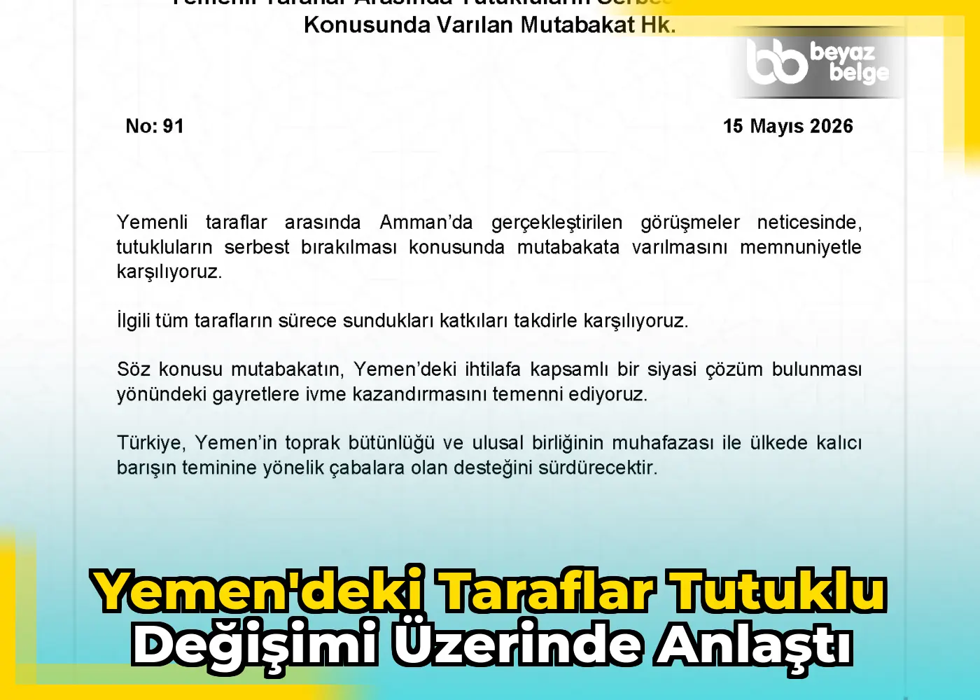 Yemen'deki Taraflar Tutuklu Değişimi Üzerinde Anlaştı