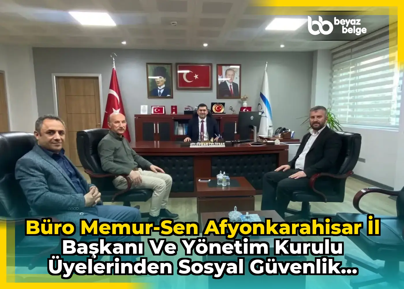 Büro Memur-Sen Afyonkarahisar İl Başkanı ve Yönetim Kurulu Üyelerinden Sosyal Güvenlik Haftası Ziyareti