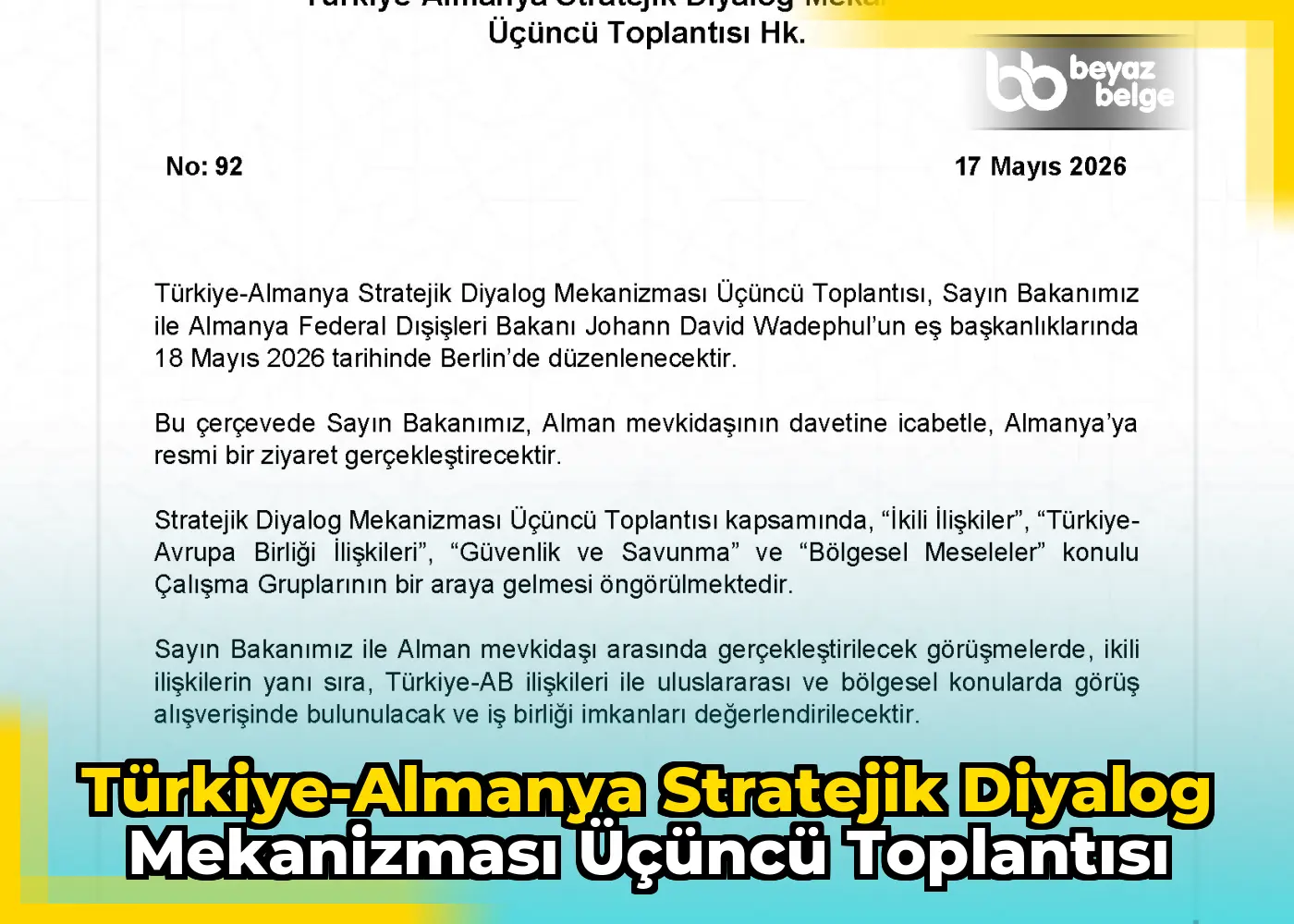 Türkiye-Almanya Stratejik Diyalog Mekanizması Üçüncü Toplantısı
