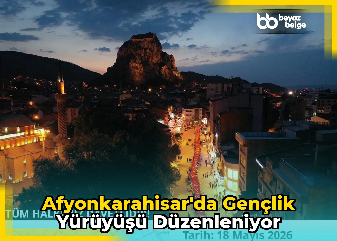 Afyonkarahisar'da Gençlik Yürüyüşü Düzenleniyor
