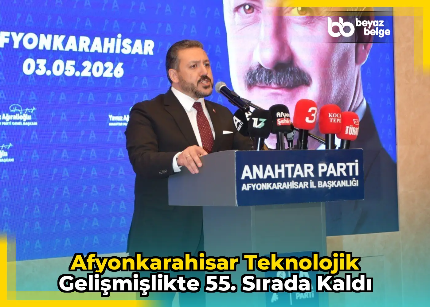 Afyonkarahisar Teknolojik Gelişmişlikte 55. Sırada Kaldı