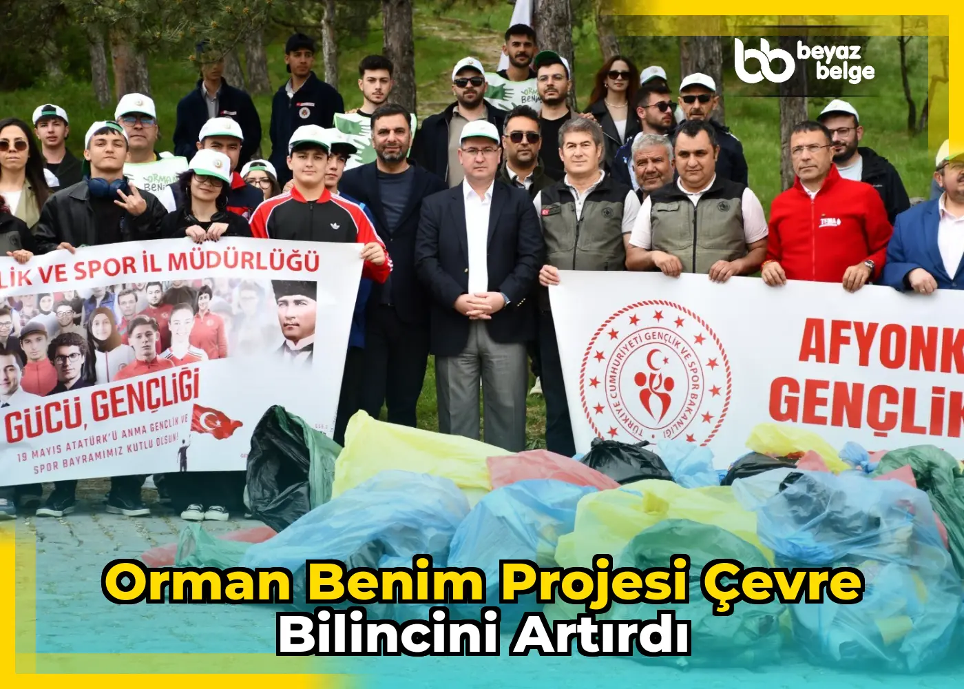Orman Benim Projesi Çevre Bilincini Artırdı