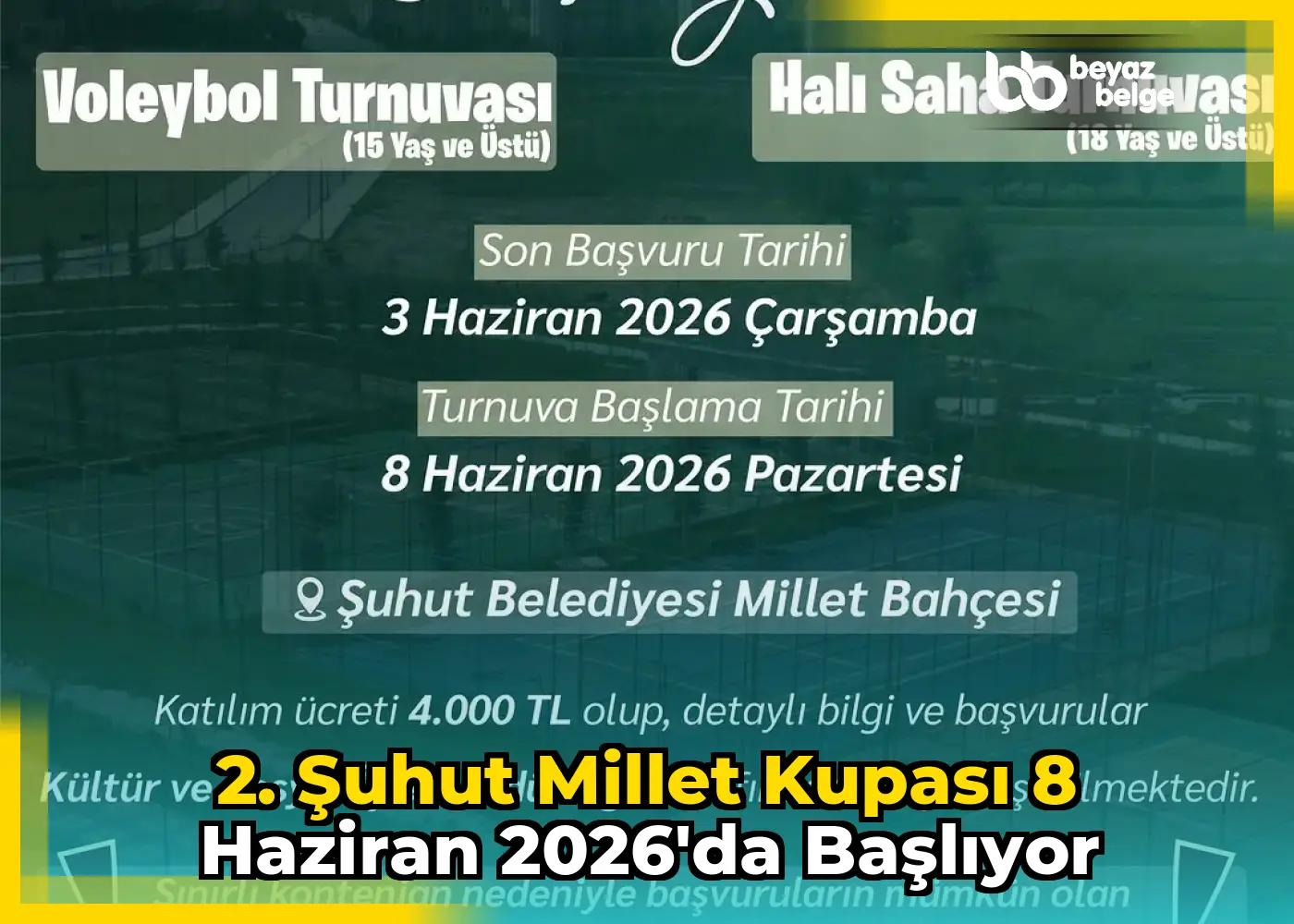 2. Şuhut Millet Kupası 8 Haziran 2026'da Başlıyor
