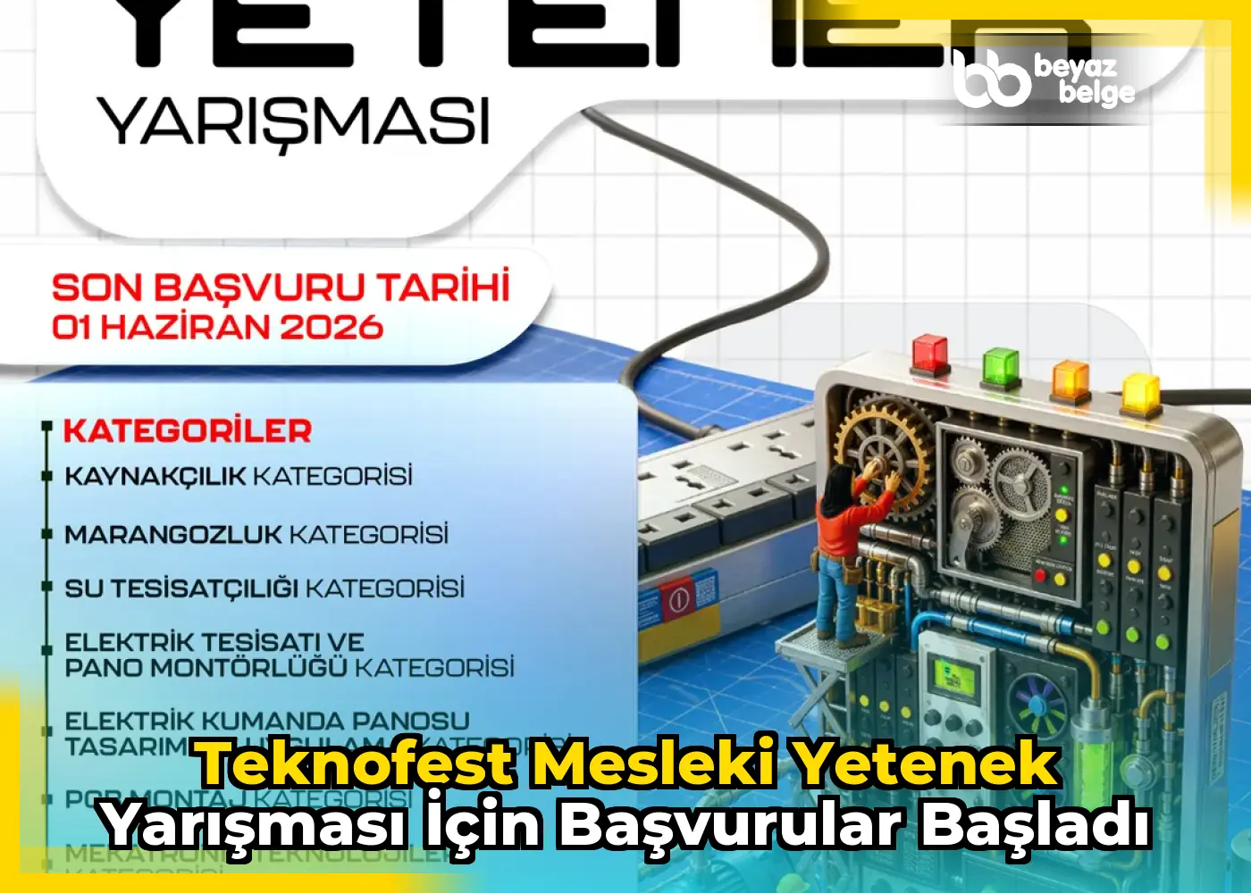 TEKNOFEST Mesleki Yetenek Yarışması için başvurular başladı