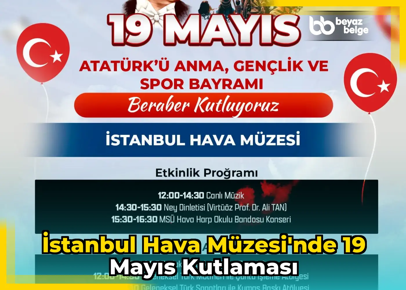 İstanbul Hava Müzesi'nde 19 Mayıs Kutlaması