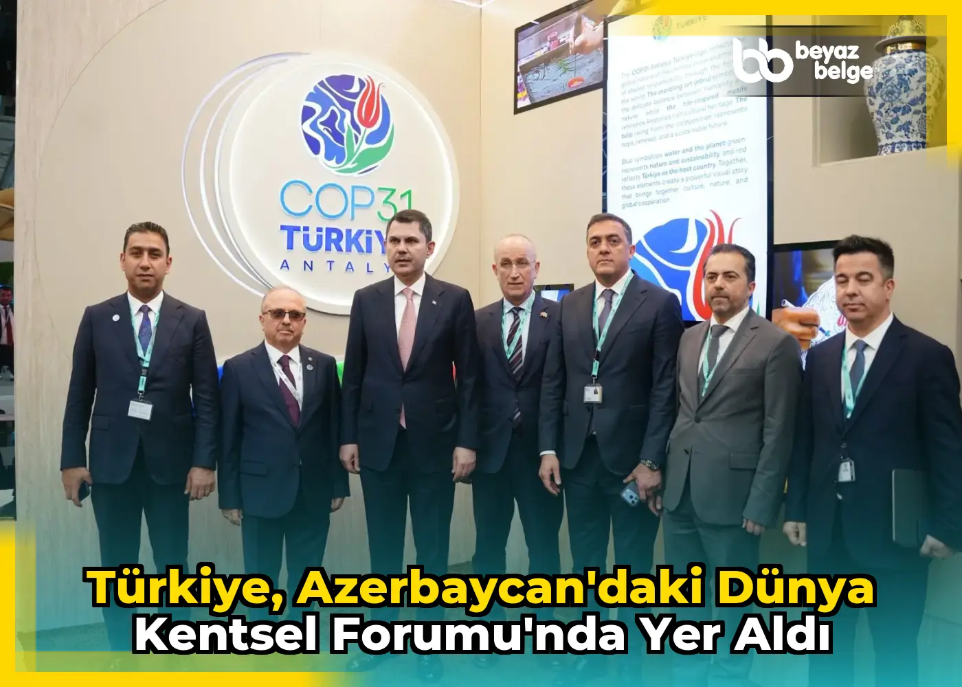 Türkiye, Azerbaycan'daki Dünya Kentsel Forumu'nda yer aldı