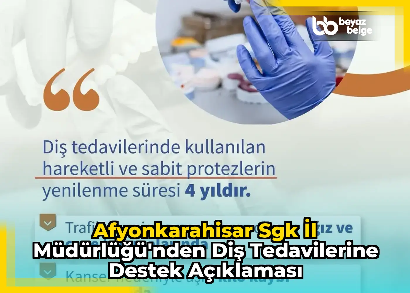 Afyonkarahisar Sgk İl Müdürlüğü'nden Diş Tedavilerine Destek Açıklaması