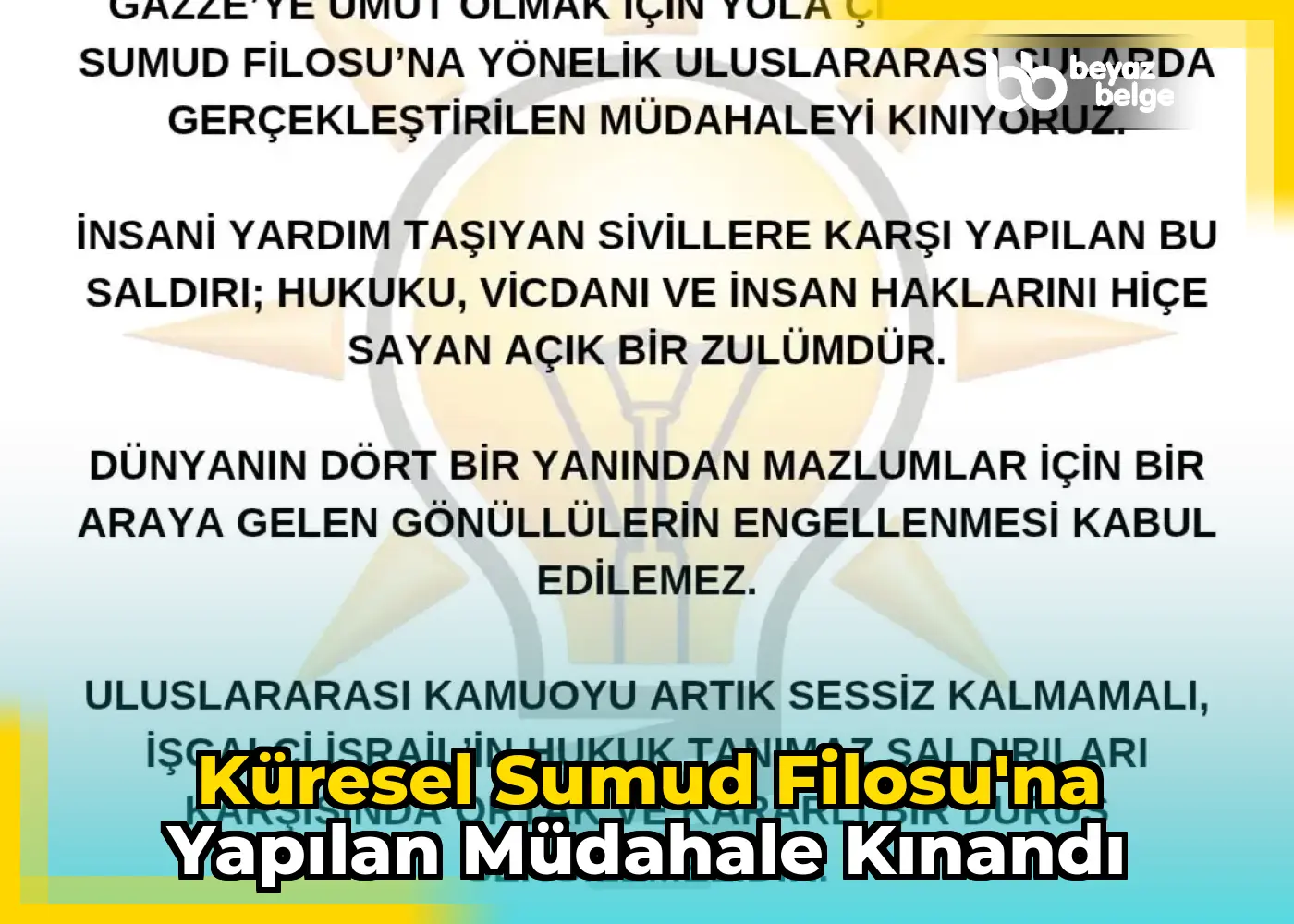 Küresel Sumud Filosu'na Yapılan Müdahale Kınandı