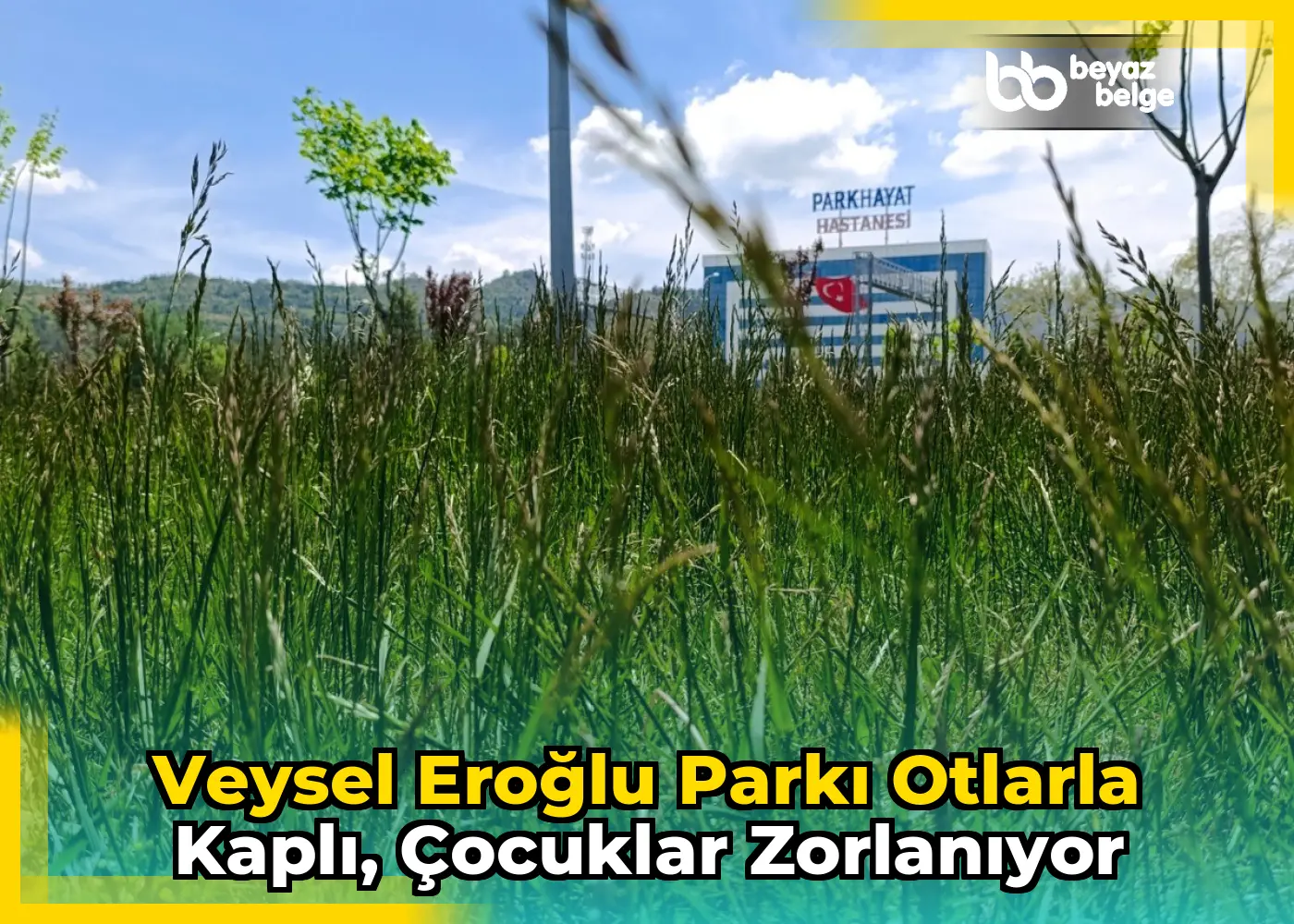 Veysel Eroğlu Parkı Otlarla Kaplı, Çocuklar Zorlanıyor