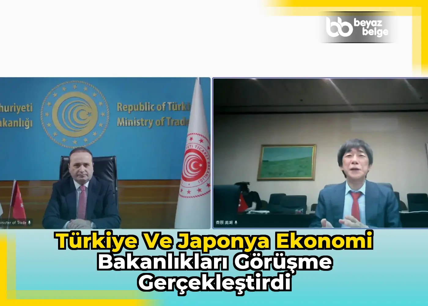 Türkiye ve Japonya Ekonomi Bakanlıkları Görüşme Gerçekleştirdi