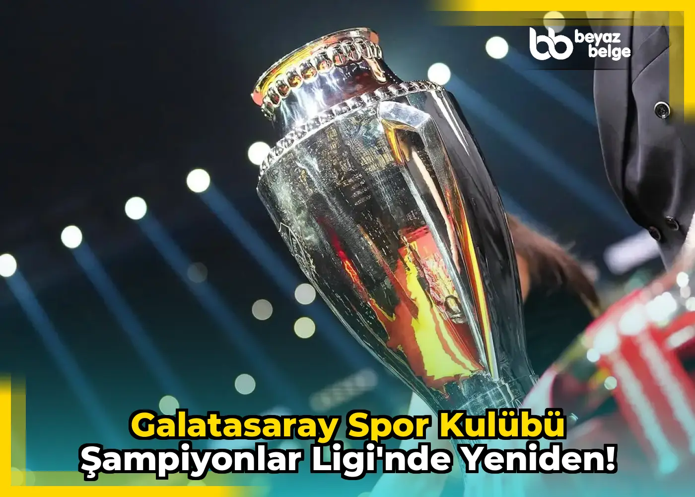 Galatasaray Spor Kulübü Şampiyonlar Ligi'nde Yeniden!