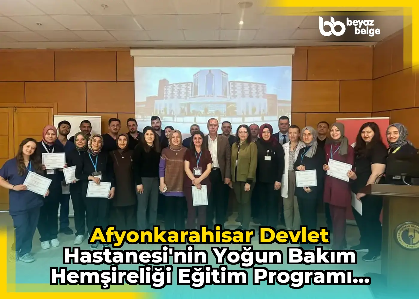 Afyonkarahisar Devlet Hastanesi'nin Yoğun Bakım Hemşireliği Eğitim Programı Başarıyla Tamamlandı