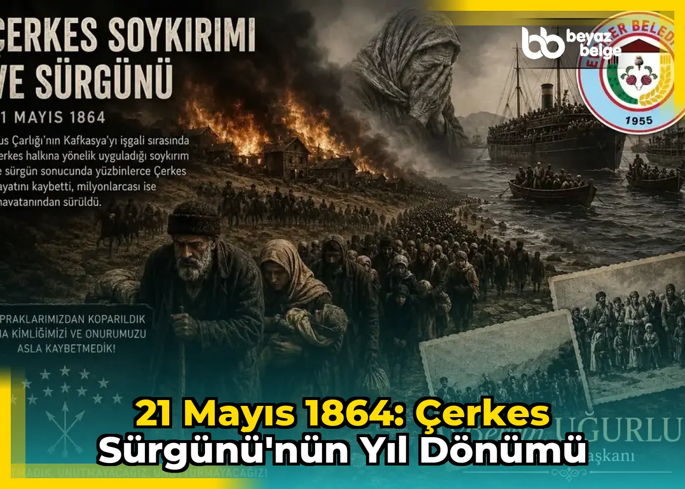 21 Mayıs 1864: Çerkes Sürgünü'nün Yıl Dönümü