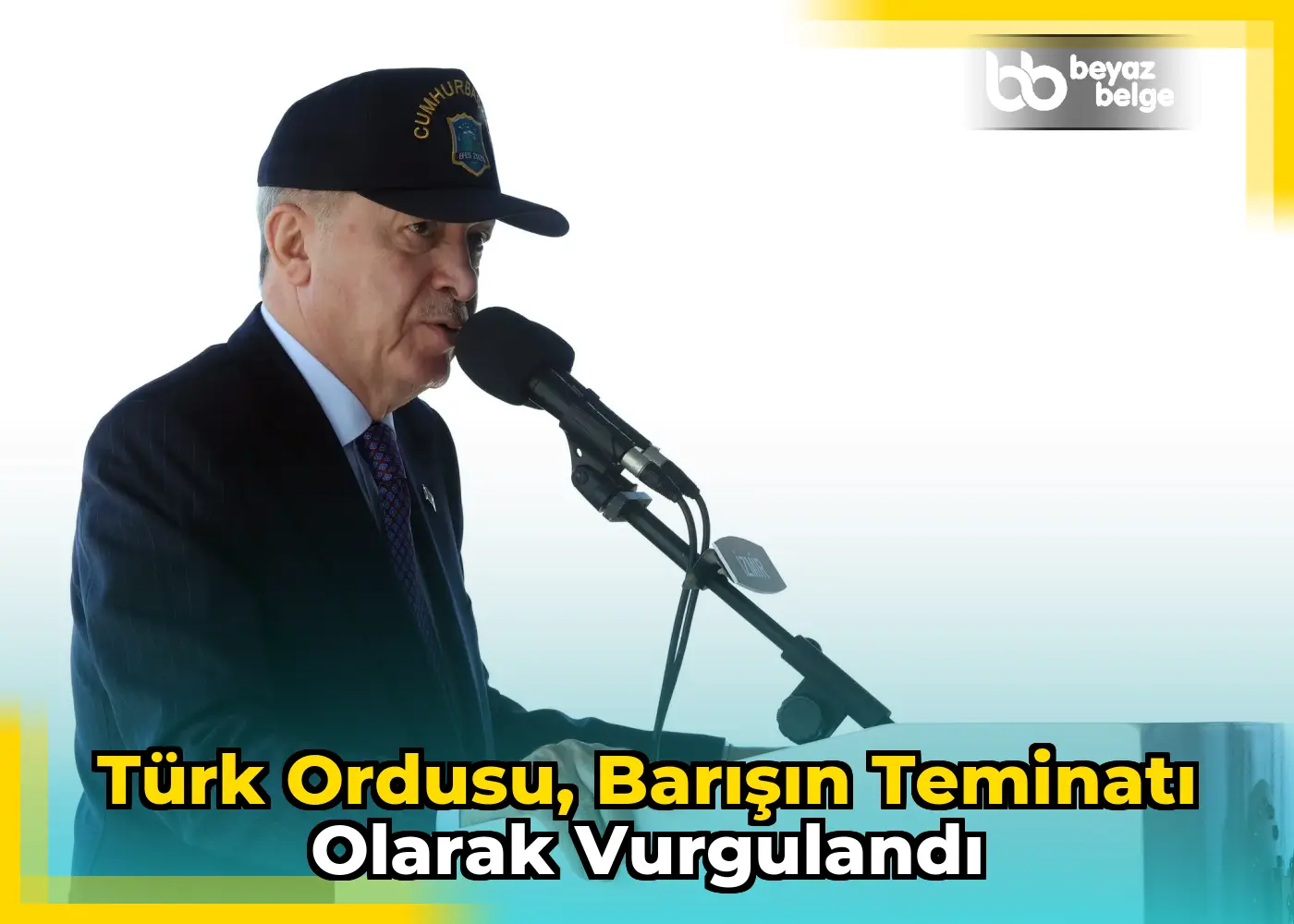 Türk Ordusu, Barışın Teminatı Olarak Vurgulandı