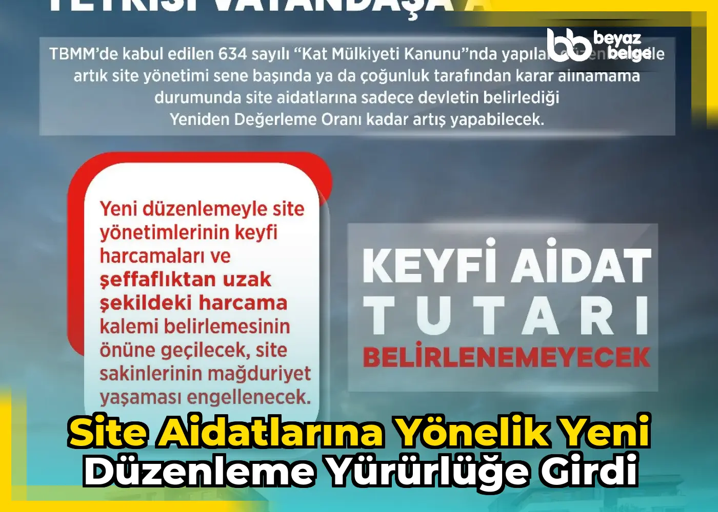 Site aidatlarına yönelik yeni düzenleme yürürlüğe girdi
