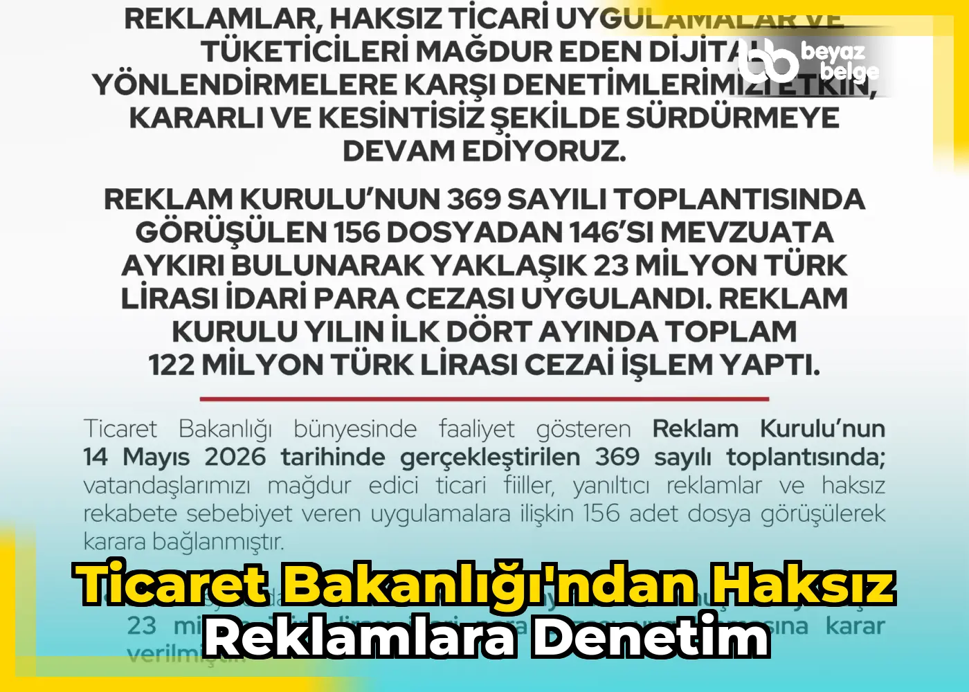 Ticaret Bakanlığı'ndan haksız reklamlara denetim