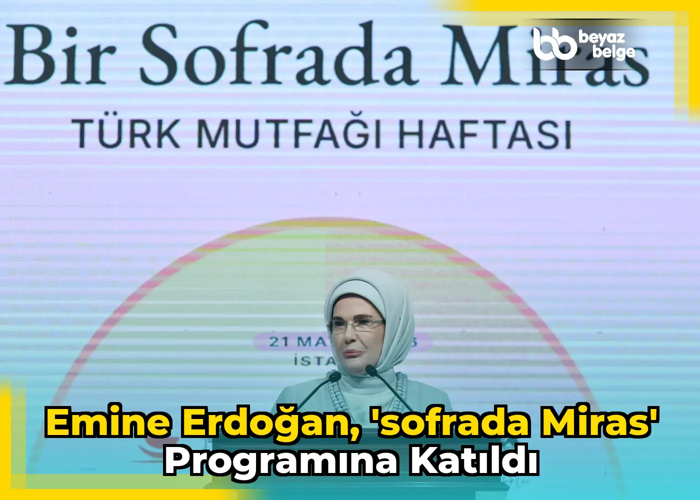 Emine Erdoğan, 'Sofrada Miras' programına katıldı
