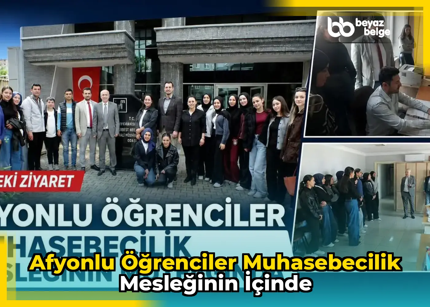 Afyonlu Öğrenciler Muhasebecilik Mesleğinin İçinde