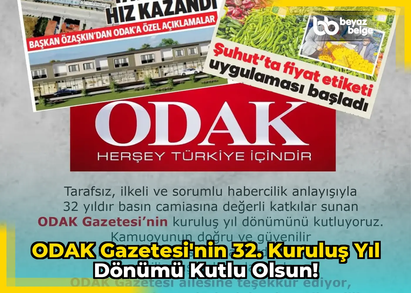 ODAK Gazetesi'nin 32. Kuruluş Yıl Dönümü Kutlu Olsun!