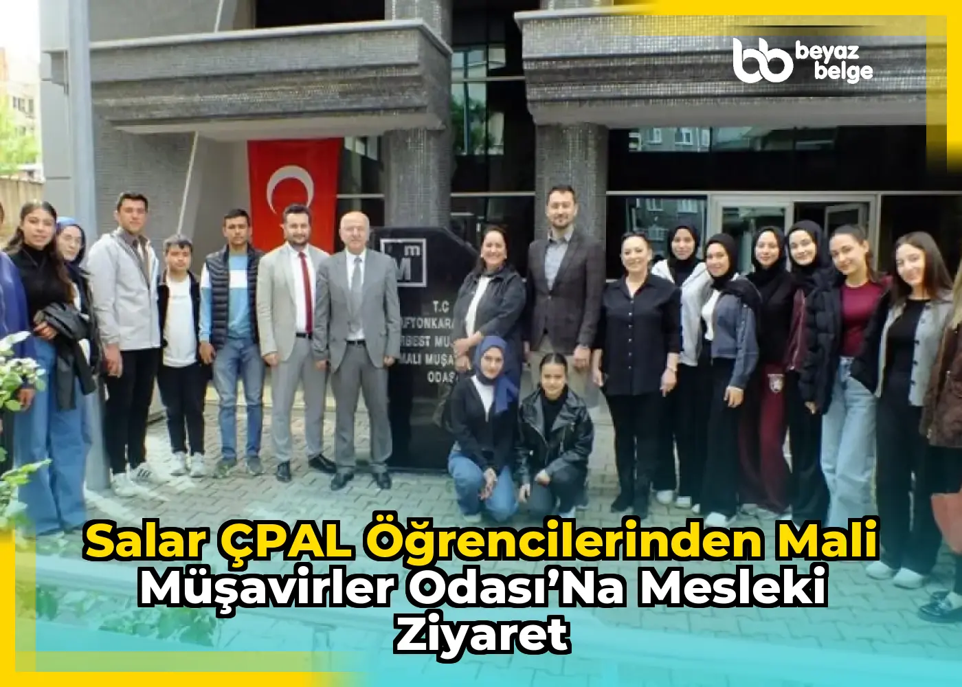Salar ÇPAL Öğrencilerinden Mali Müşavirler Odası’na Mesleki Ziyaret