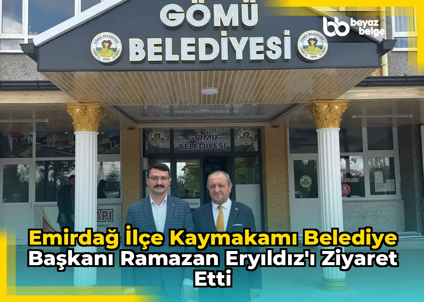 Emirdağ İlçe Kaymakamı Belediye Başkanı Ramazan Eryıldız'ı Ziyaret Etti