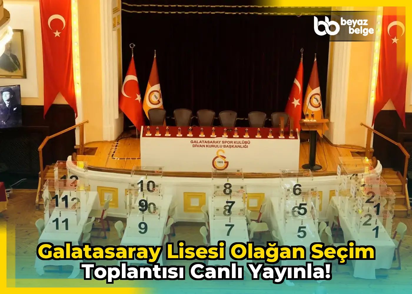 Galatasaray Lisesi Olağan Seçim Toplantısı Canlı Yayınla!