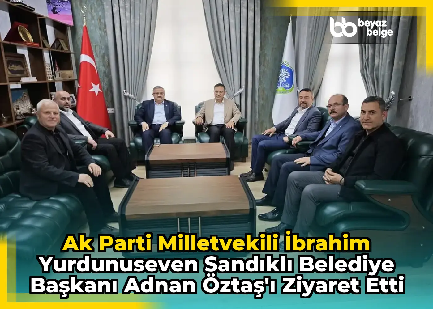 Ak Parti Milletvekili İbrahim Yurdunuseven Sandıklı Belediye Başkanı Adnan Öztaş'ı Ziyaret Etti