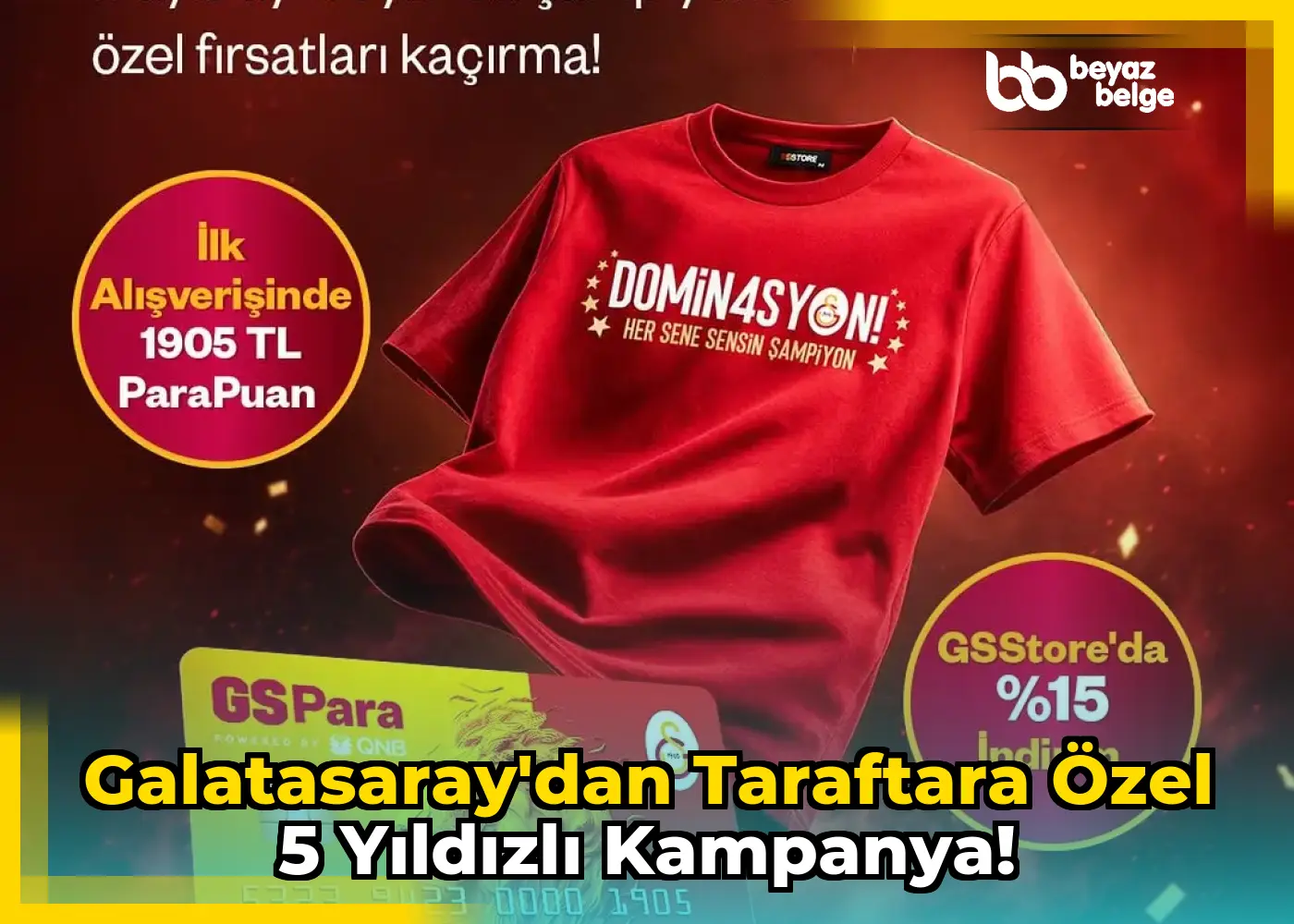Galatasaray'dan Taraftara Özel 5 Yıldızlı Kampanya!