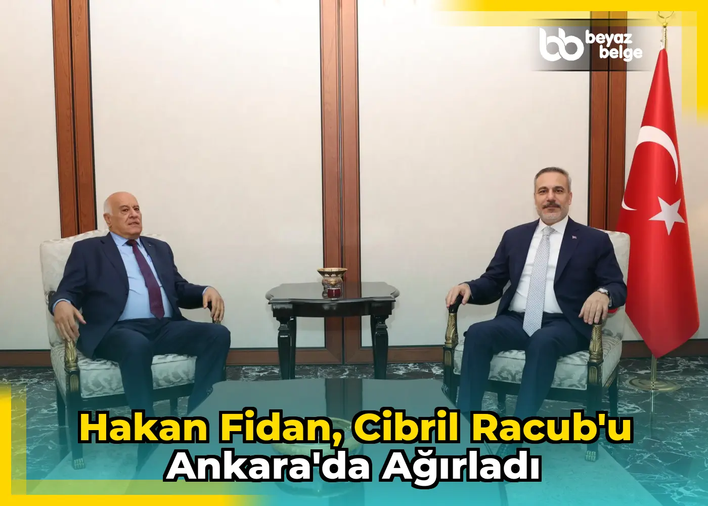 Hakan Fidan, Cibril Racub'u Ankara'da ağırladı