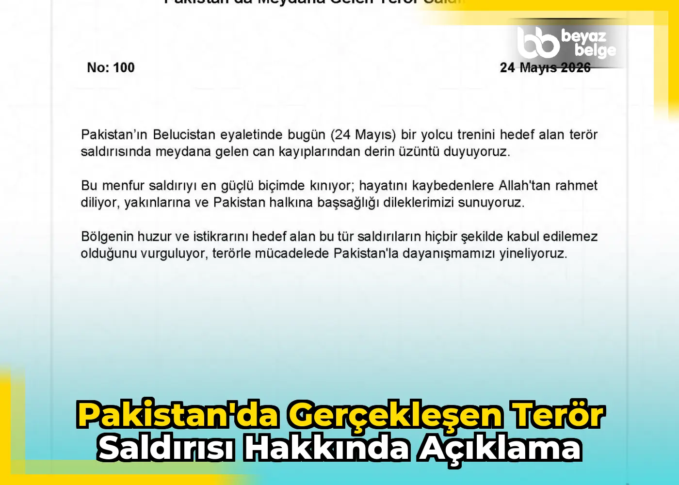 Pakistan'da Gerçekleşen Terör Saldırısı Hakkında Açıklama