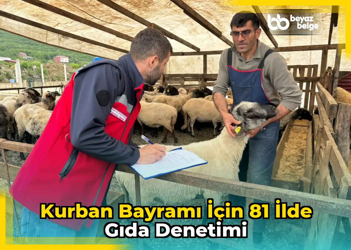 Kurban Bayramı için 81 ilde gıda denetimi