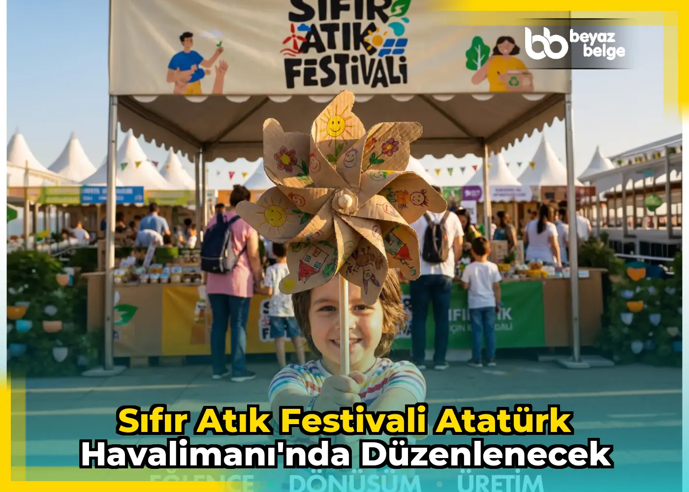 Sıfır Atık Festivali Atatürk Havalimanı'nda Düzenlenecek