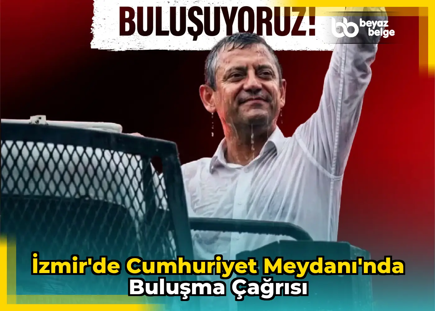 İzmir'de Cumhuriyet Meydanı'nda buluşma çağrısı