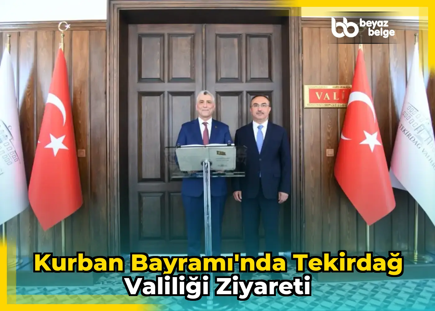 Kurban Bayramı'nda Tekirdağ Valiliği ziyareti