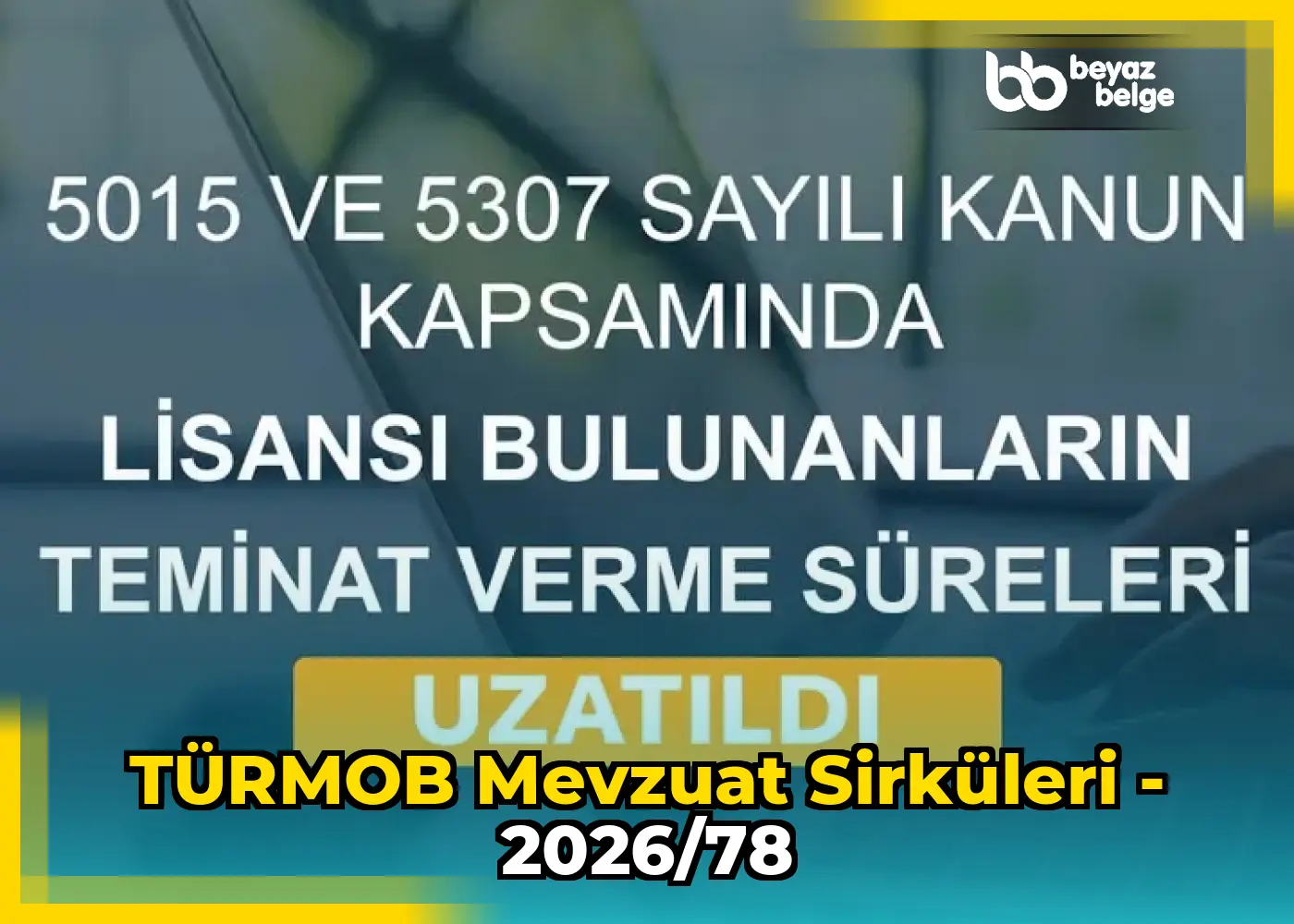 TÜRMOB Mevzuat Sirküleri - 2026/78
