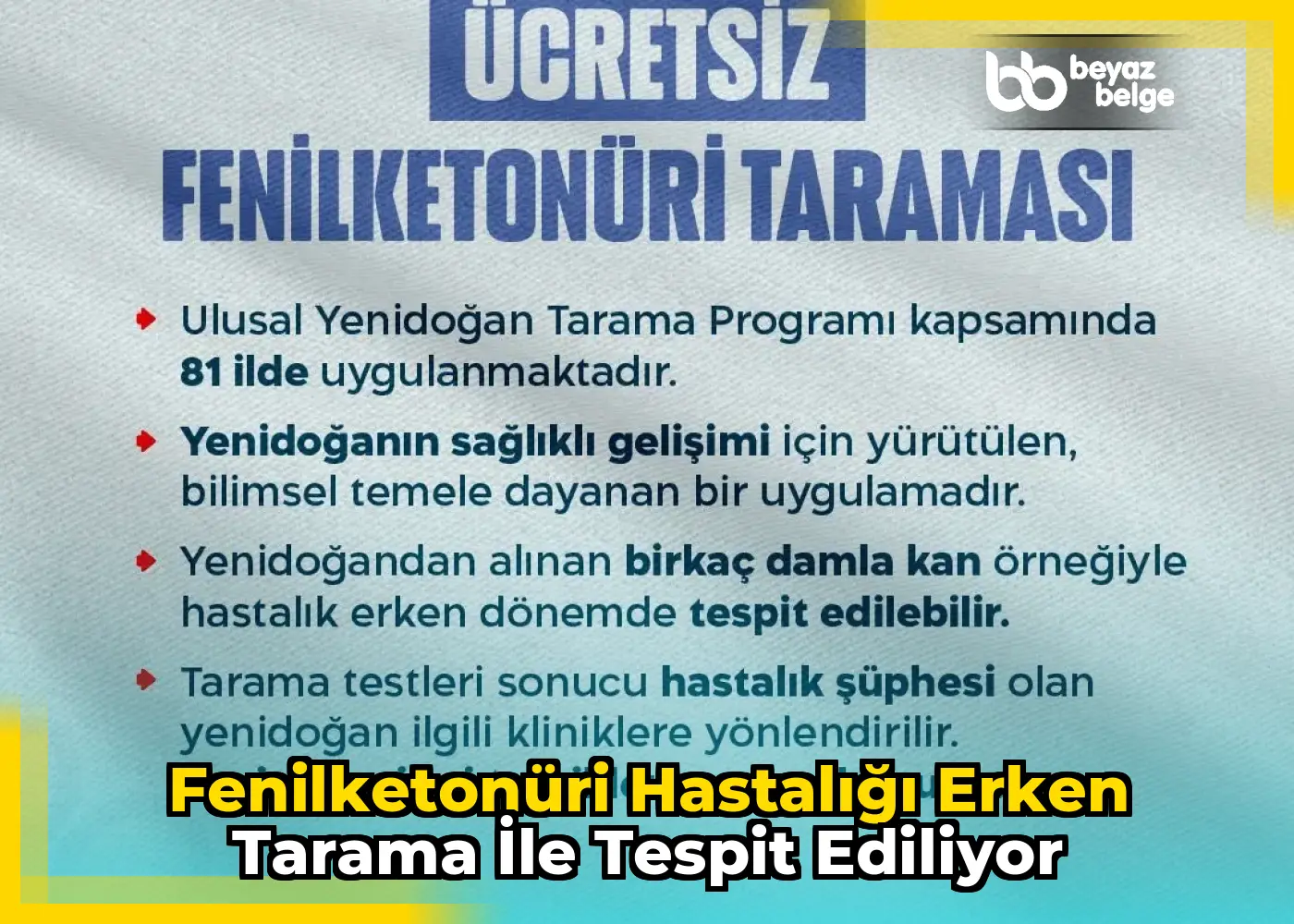 Fenilketonüri hastalığı erken tarama ile tespit ediliyor