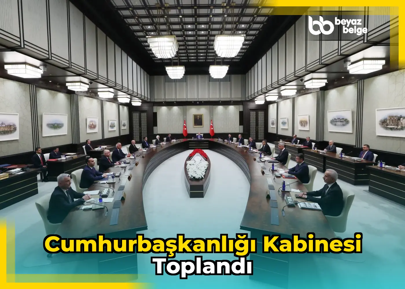 Cumhurbaşkanlığı Kabinesi toplandı