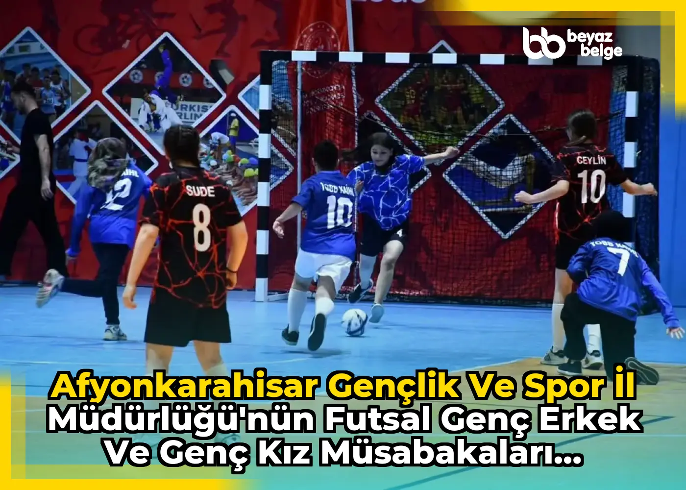 Afyonkarahisar Gençlik ve Spor İl Müdürlüğü'nün Futsal Genç Erkek ve Genç Kız Müsabakaları Sonuçları