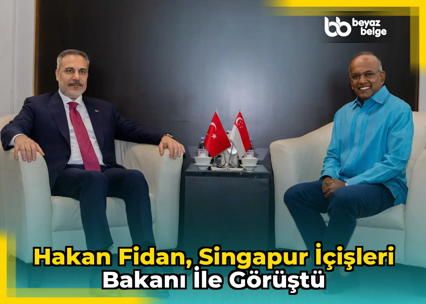 Hakan Fidan, Singapur İçişleri Bakanı ile görüştü