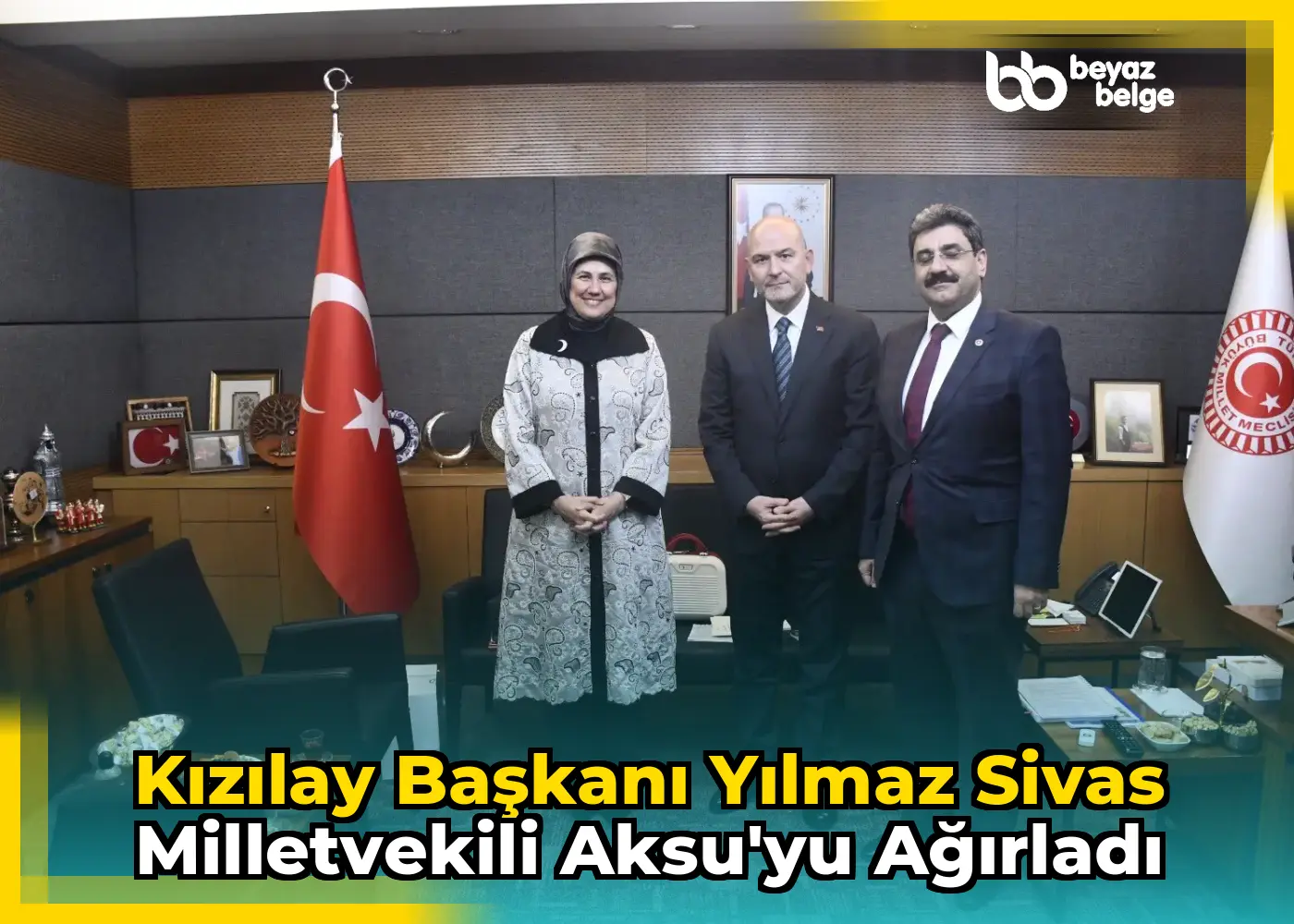 Kızılay Başkanı Yılmaz Sivas Milletvekili Aksu'yu ağırladı
