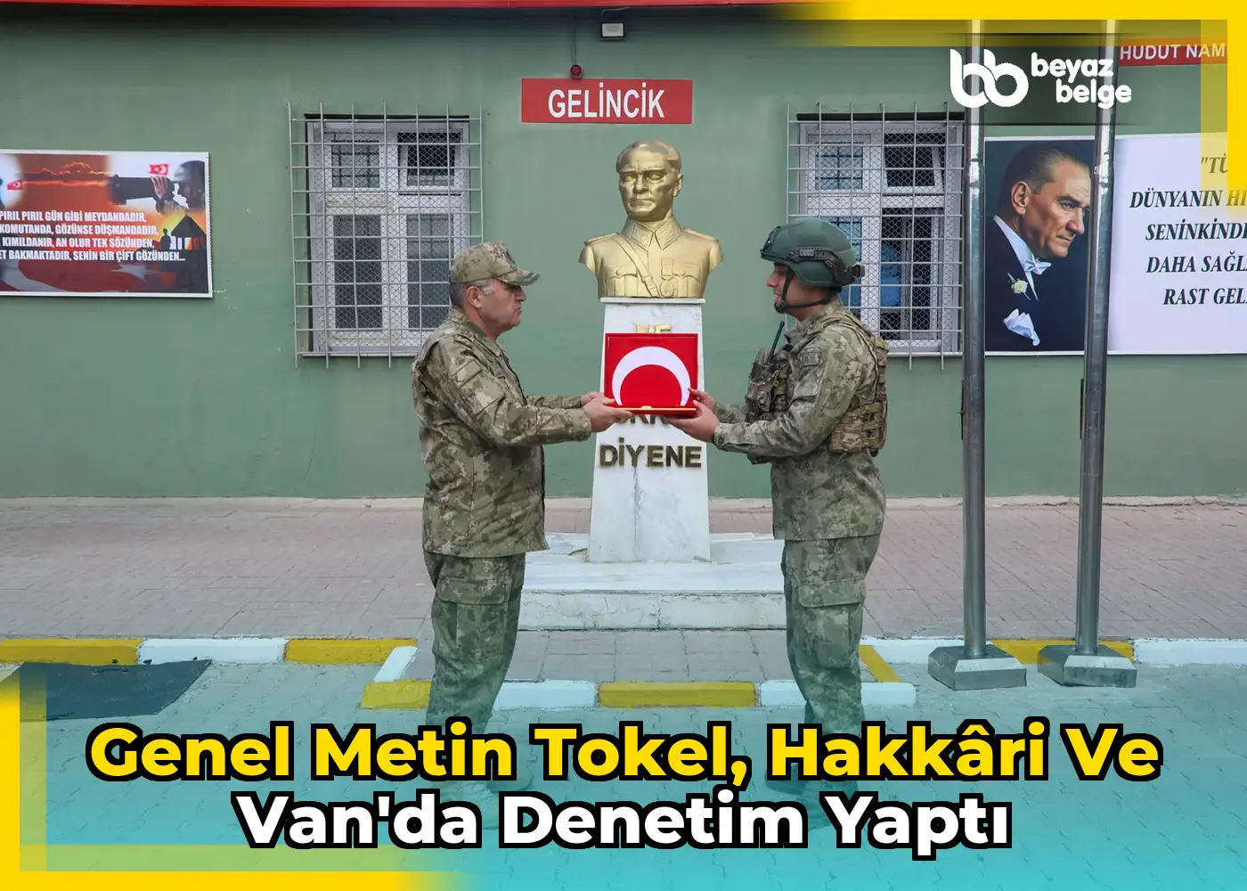 Genel Metin Tokel, Hakkâri ve Van'da denetim yaptı