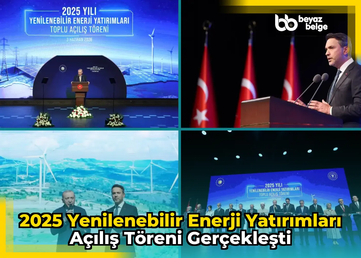 2025 Yenilenebilir Enerji Yatırımları Açılış Töreni Gerçekleşti