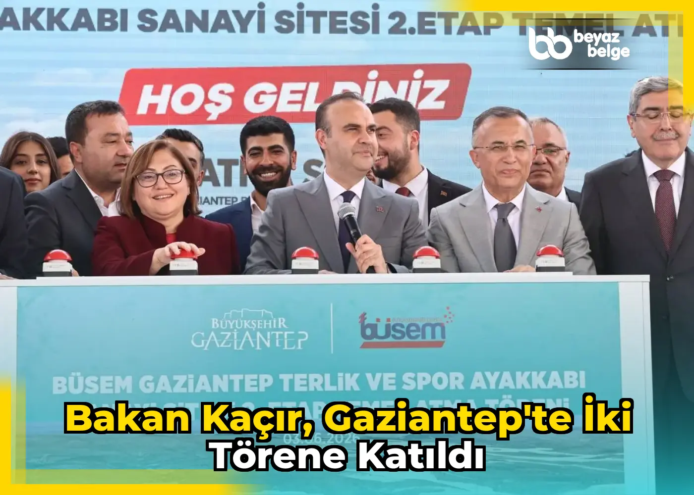 Bakan Kaçır, Gaziantep'te iki törene katıldı