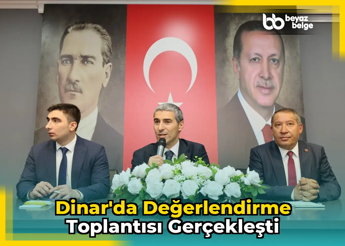 Dinar'da Değerlendirme Toplantısı Gerçekleşti