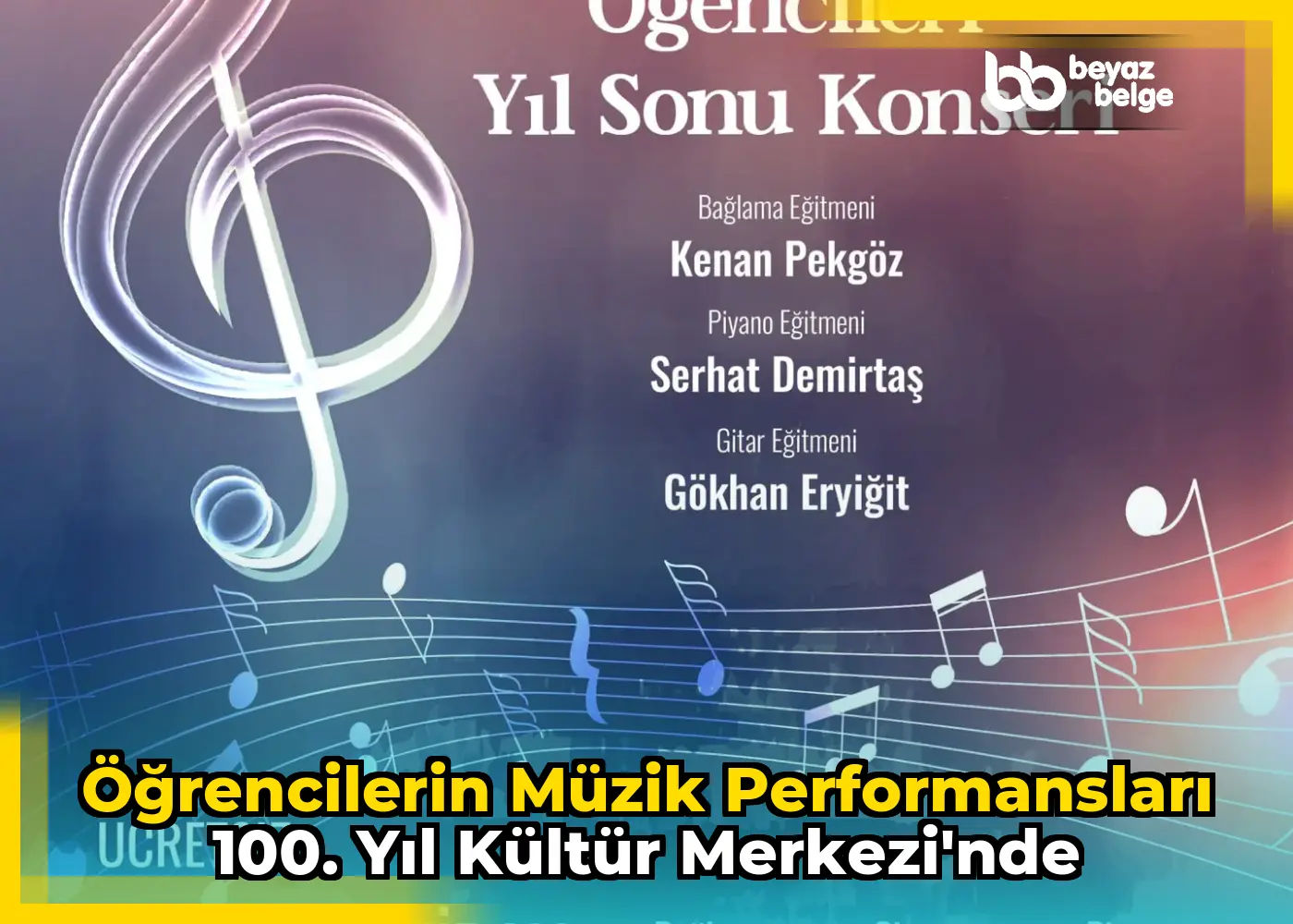 Öğrencilerin müzik performansları 100. Yıl Kültür Merkezi'nde