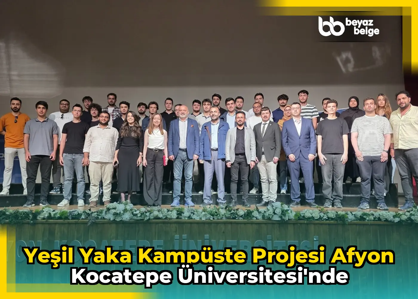 Yeşil Yaka Kampüste Projesi Afyon Kocatepe Üniversitesi'nde