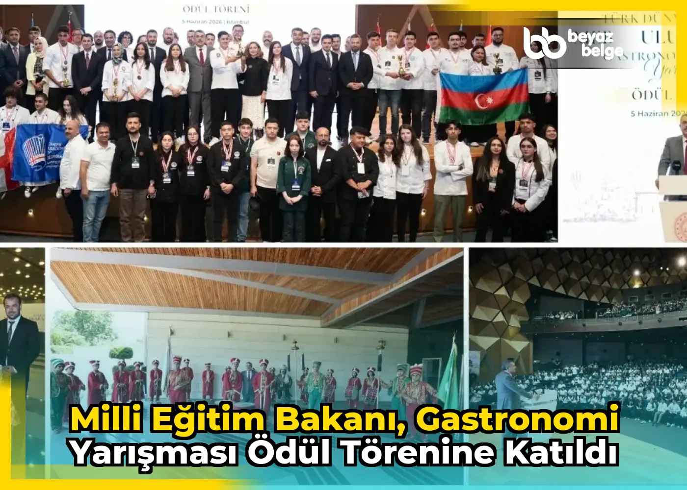 Milli Eğitim Bakanı, Gastronomi Yarışması Ödül Törenine Katıldı