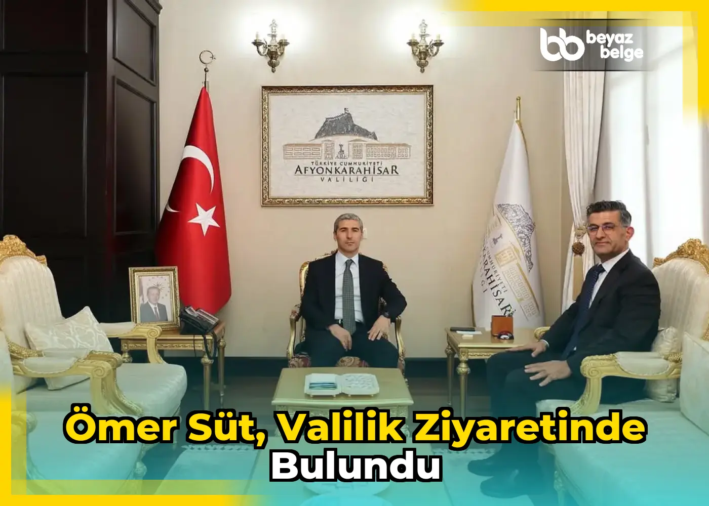 Ömer Süt, Valilik Ziyaretinde Bulundu