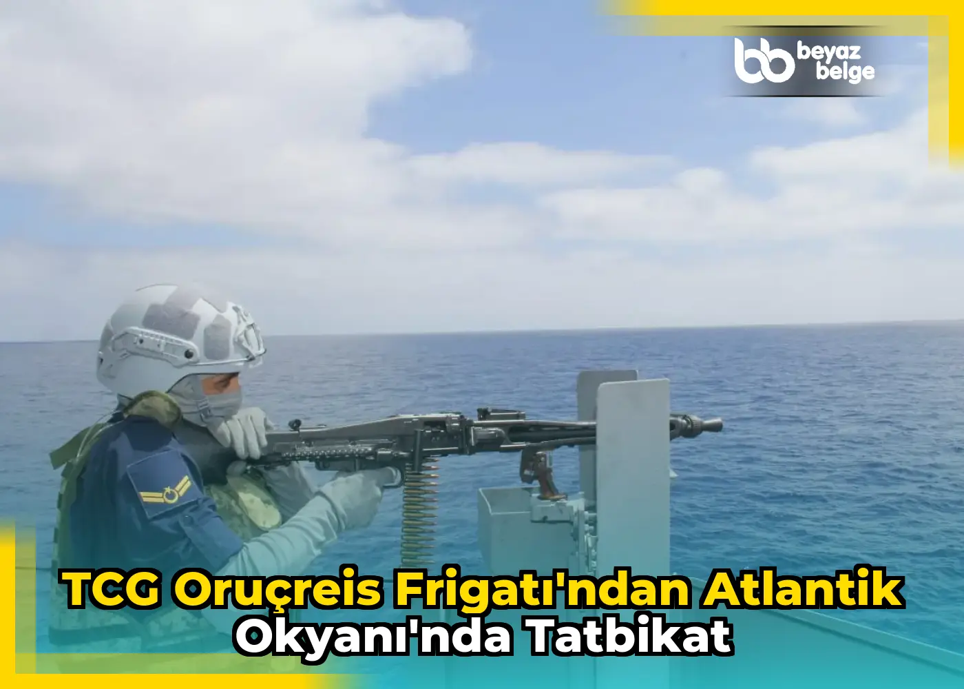 TCG Oruçreis Frigatı'ndan Atlantik Okyanı'nda Tatbikat